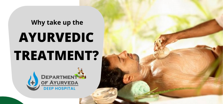 Why take up the ayurvedic treatment (1)