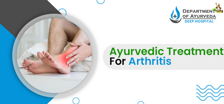 Ayurvedic Treatment For Arthritis DEEP AYURVEDA