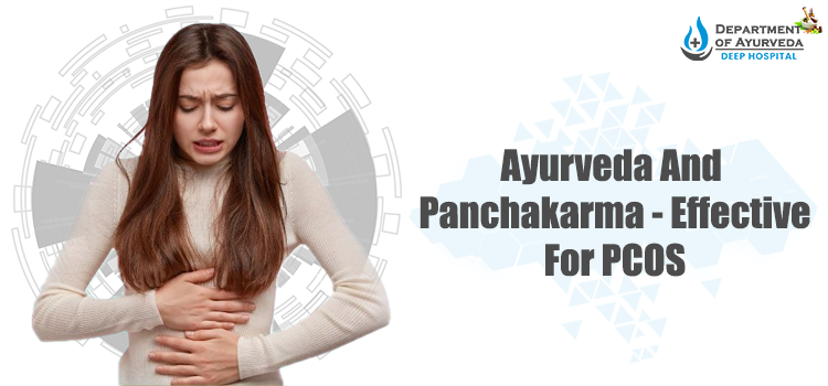 Ayurveda and panchakarma a real treasure for PCOS to improve fertility